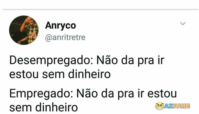 A diferença com emprego e desempregado
