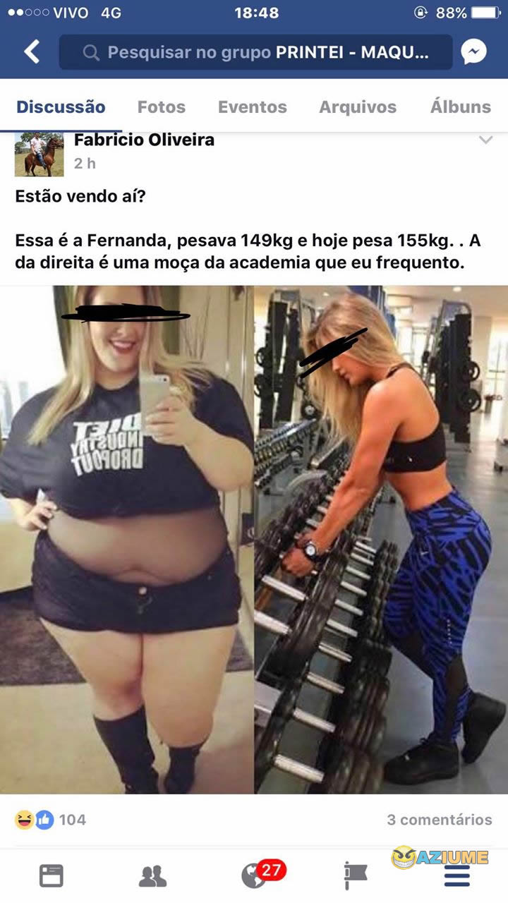 Antes e depois da Fernanda