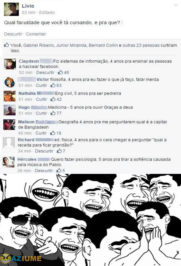 Qual faculdade que você tá cursando, e pra que?