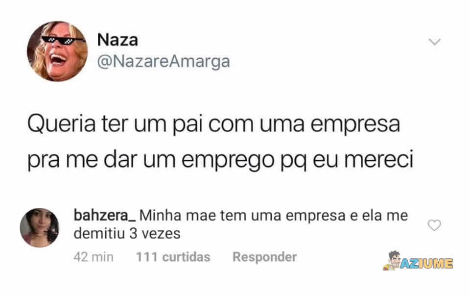 Quando até sua mãe não reconhece seu trabalho