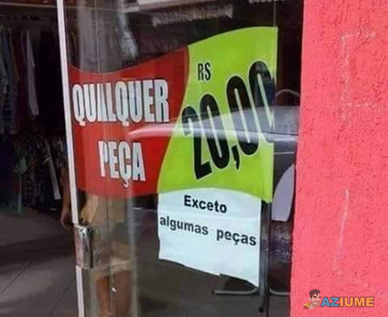 Alguém pode explicar o que está acontecendo neste cartaz de loja?