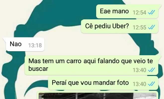 Eita amiga, seu Uber Chegou! Eita amiga, seu Uber Chegou!