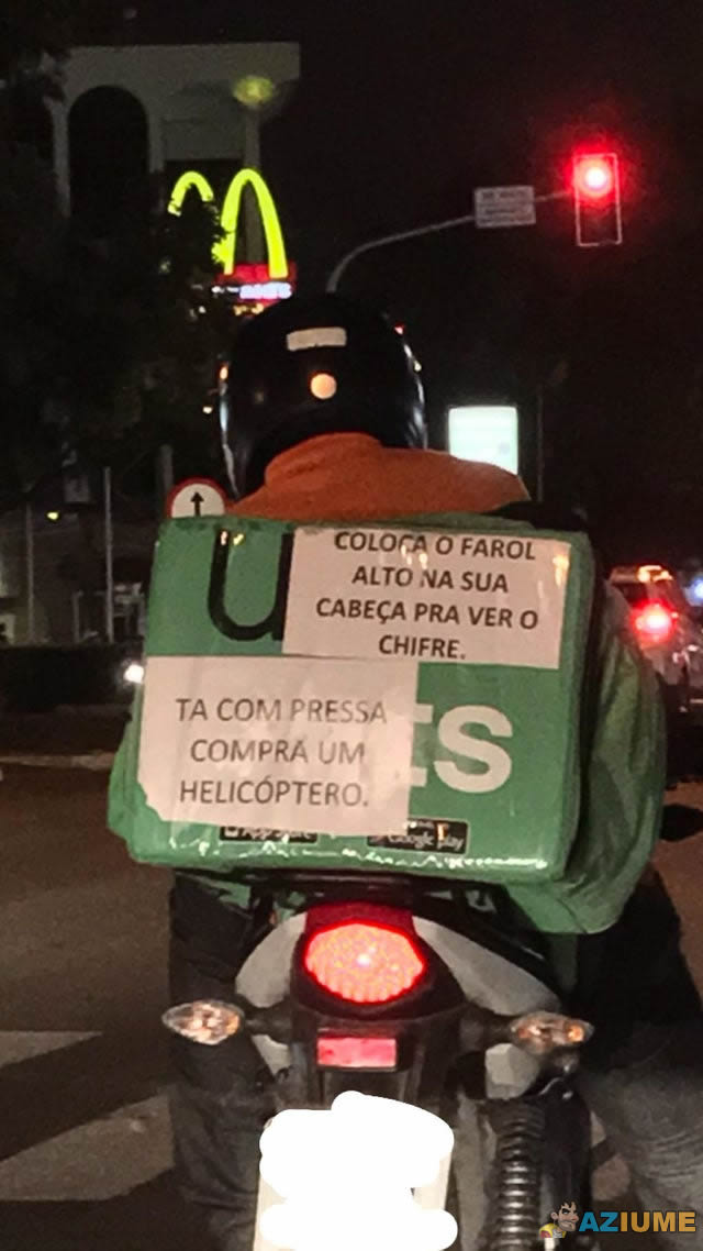 Entregador de app sempre são os melhores