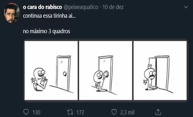 Como você continuaria esta tirinha? Como você continuaria esta tirinha?