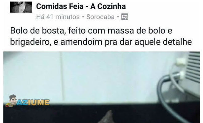 Aquele bolo de bosta
