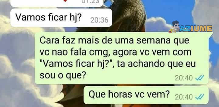 Vamos ficar hoje?