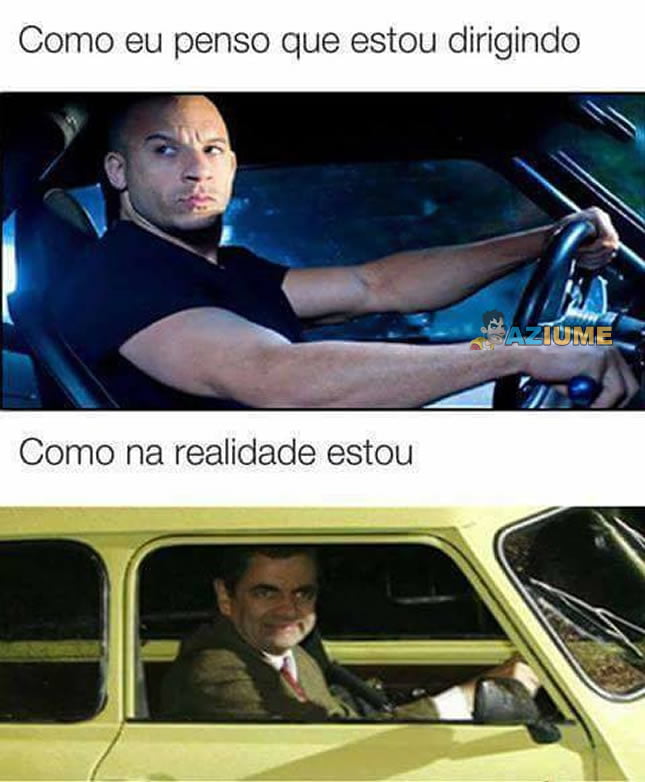 Como eu penso que estou dirigindo