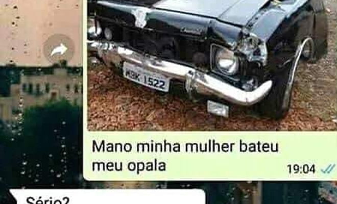 Minha mulher bateu o opala