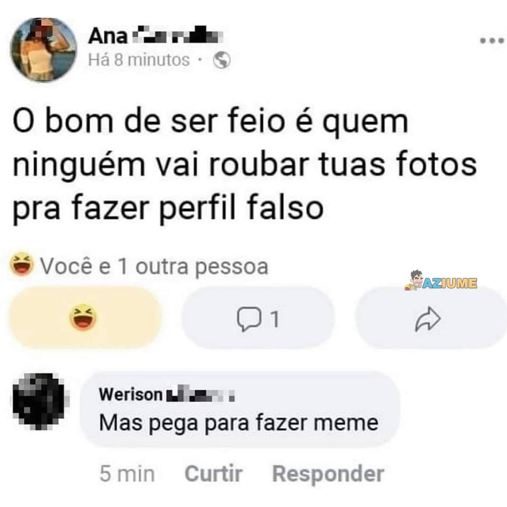 O bom de ser feio...