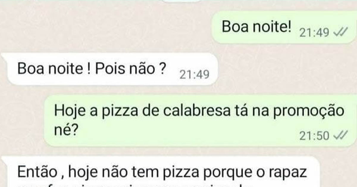 Alguém recebeu calabresa extra