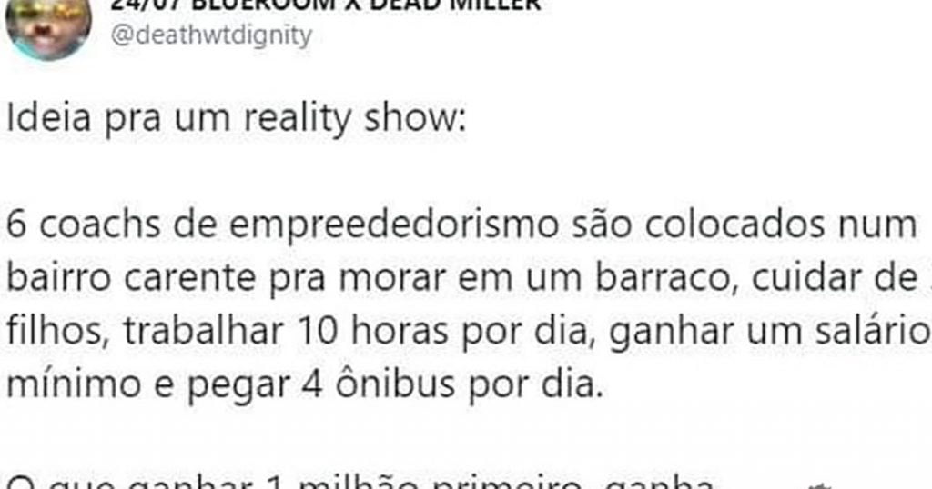 Ideia pra uma reality show