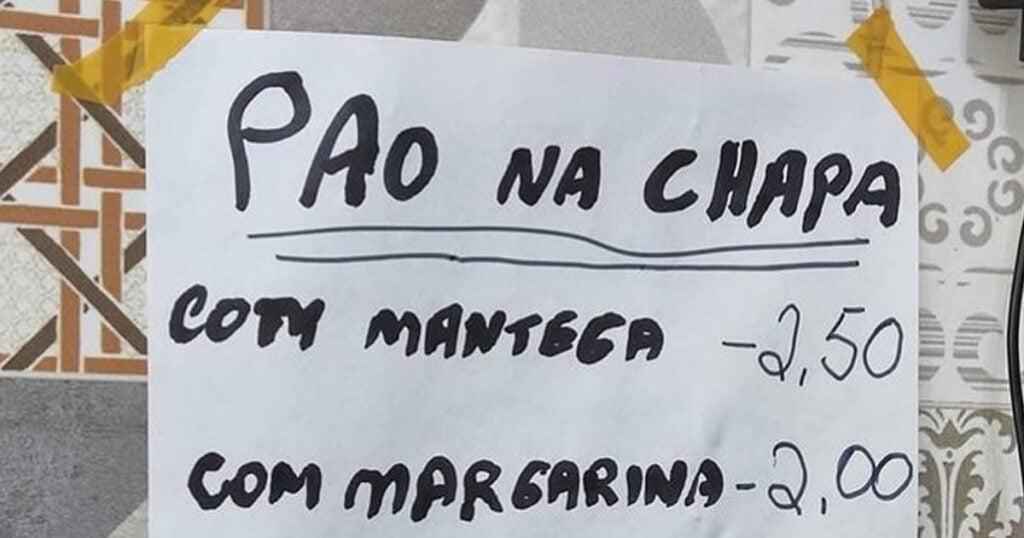Qual seria o preço do pão sem manteiga e sem margarina?