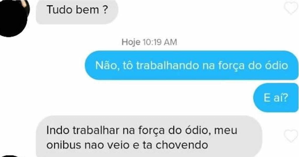 O cara me pediu emprego no chat do Tinder O cara me pediu emprego no chat do Tinder