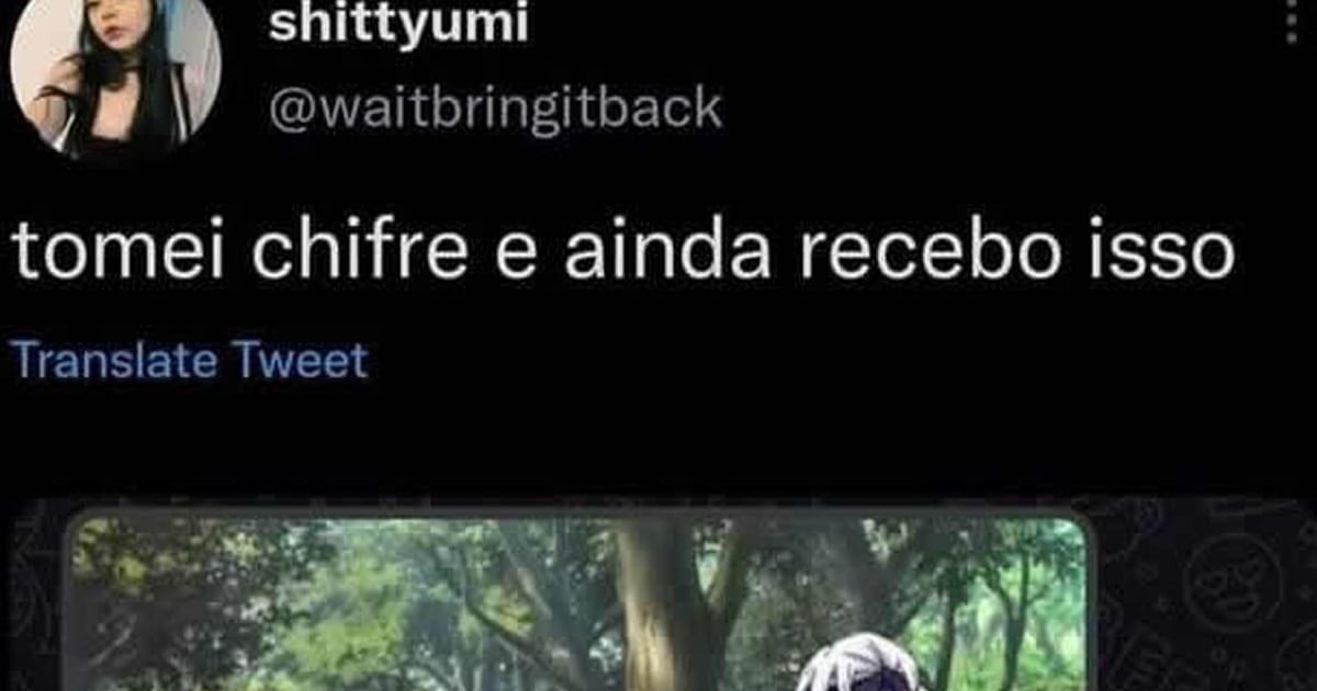 Tomei chifre e ainda recebo isso