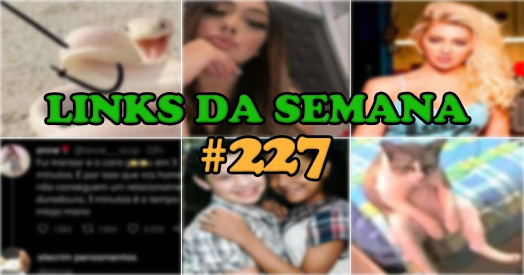 Links da Semana – Aziume #227 Links da Semana – Aziume #227