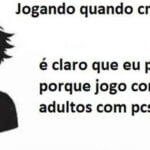 Quando você tem desculpa para tudo