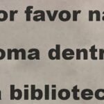 Não coma dentro da biblioteca
