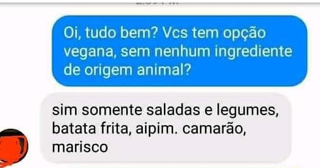 Houve uma tentativa de fazer um cardápio vegano