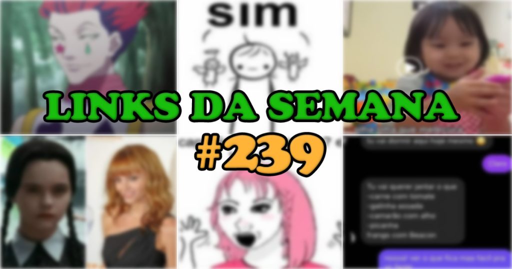 Links da Semana – Aziume #239 Links da Semana – Aziume #239