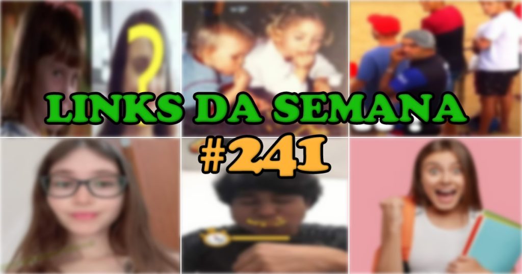 Links da Semana – Aziume #241 Links da Semana – Aziume #241