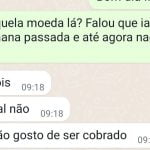 Eu não gosto de ser cobrado