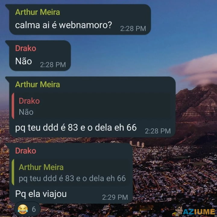 Não é webnamoro ela está viajando