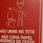 Se tem aviso, tem história: Não urine no teto