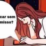 Vamos ficar sem compromisso?