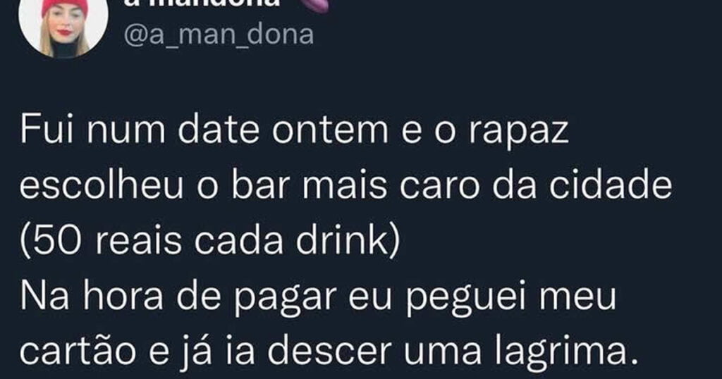 A verdade quando o cara paga a conta A verdade quando o cara paga a conta