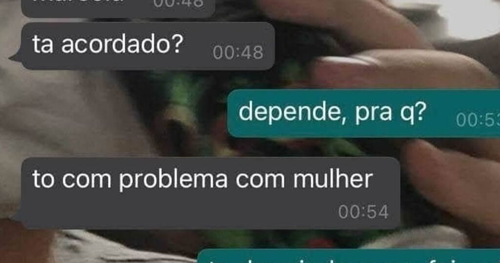 Quando seu amigo está com problema com mulher Quando seu amigo está com problema com mulher