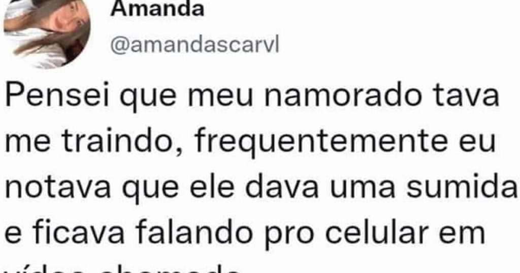 A namorada achava que estava sendo traída A namorada achava que estava sendo traída
