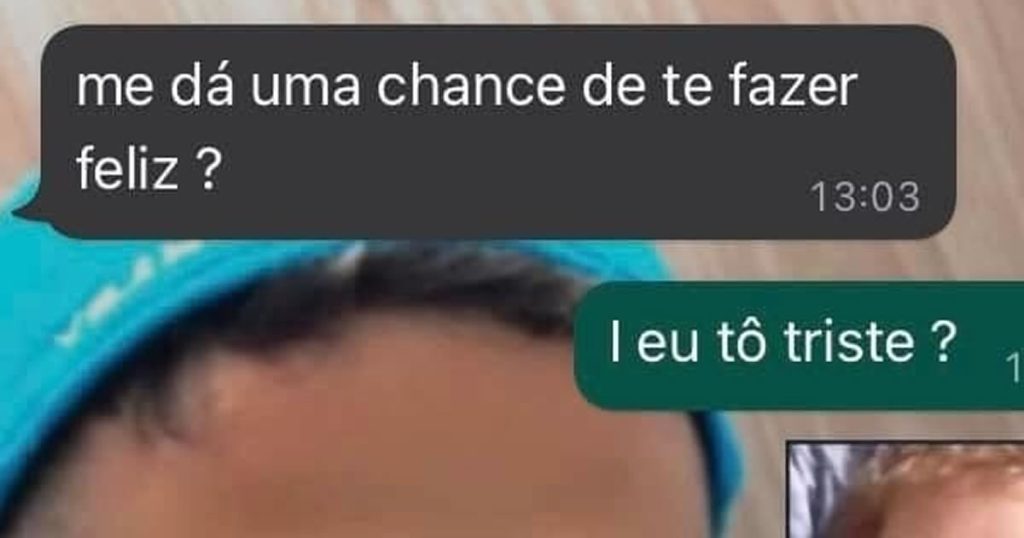 Me dá uma chance de te fazer feliz