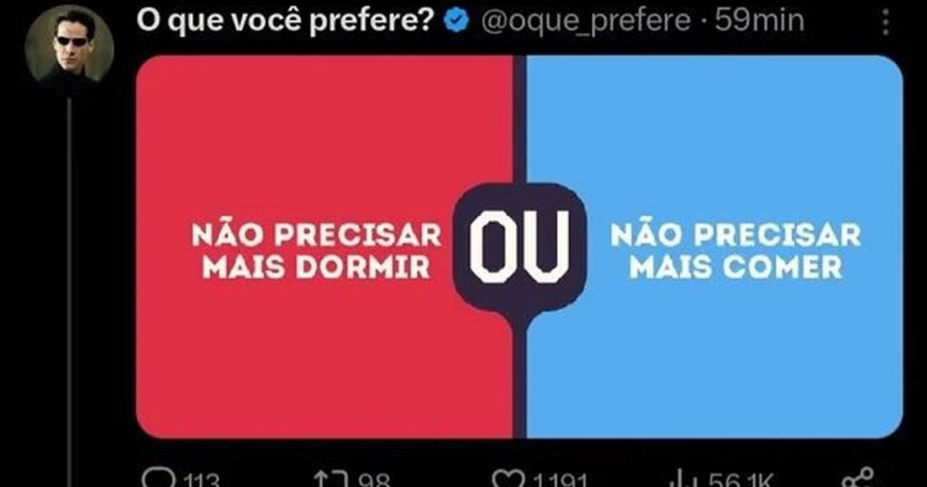 O que você prefere: Não precisar mais dormir ou não precisar mais comer O que você prefere: Não precisar mais dormir ou não precisar mais comer