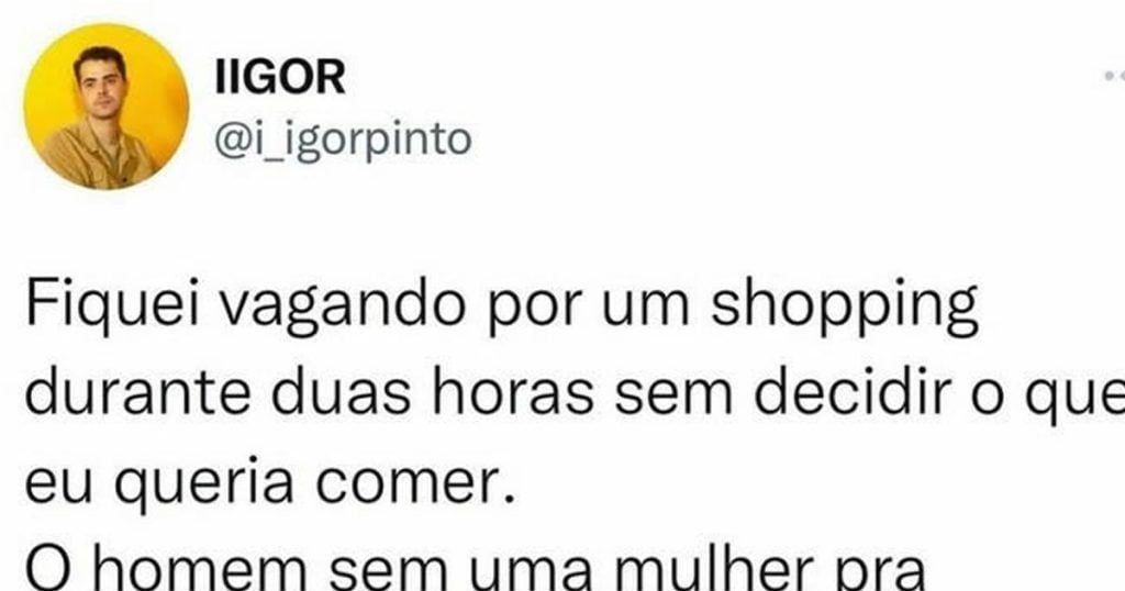 Um homem sem mulher é uma casca vazia