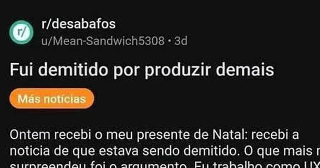 Fui demitido por trabalhar demais