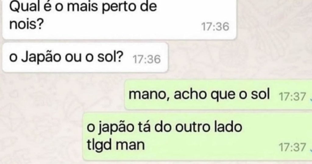 Qual é o mais perto o Japão ou o Sol? Qual é o mais perto o Japão ou o Sol?