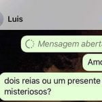 Dois reais ou um presente misterioso?