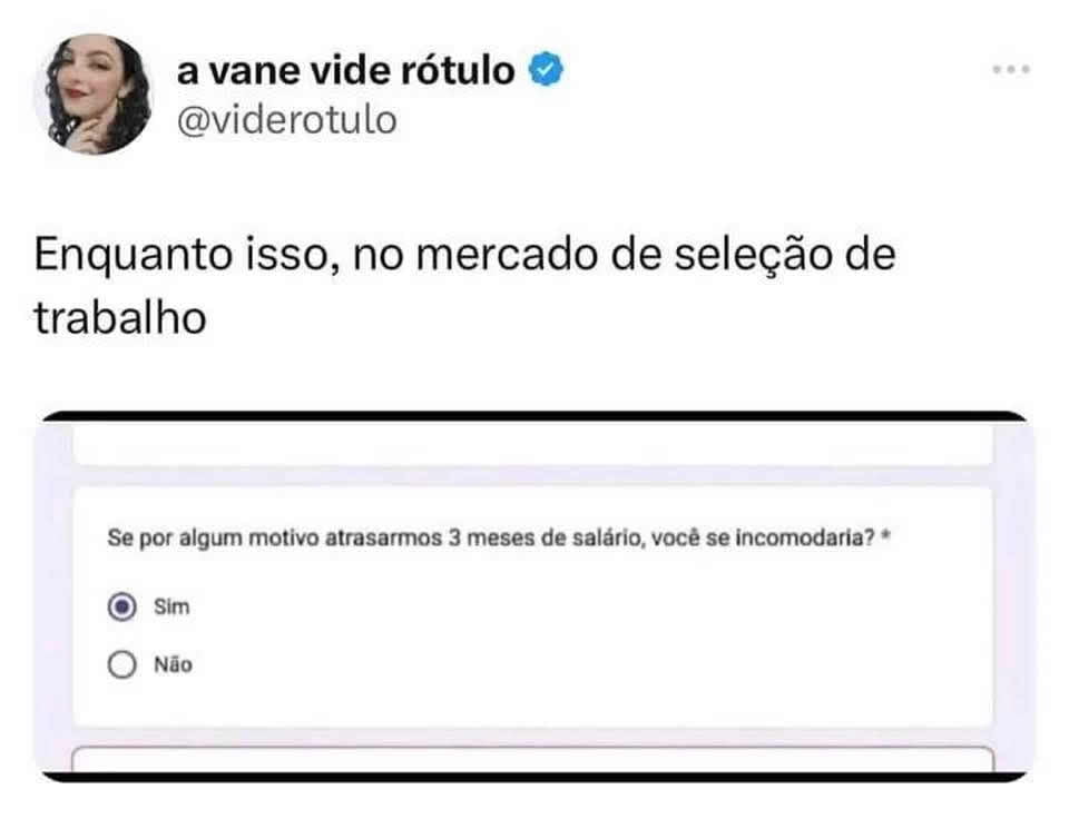 Enquanto isso, no mercado de seleção de trabalho