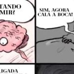Quando seu cérebro de ajuda