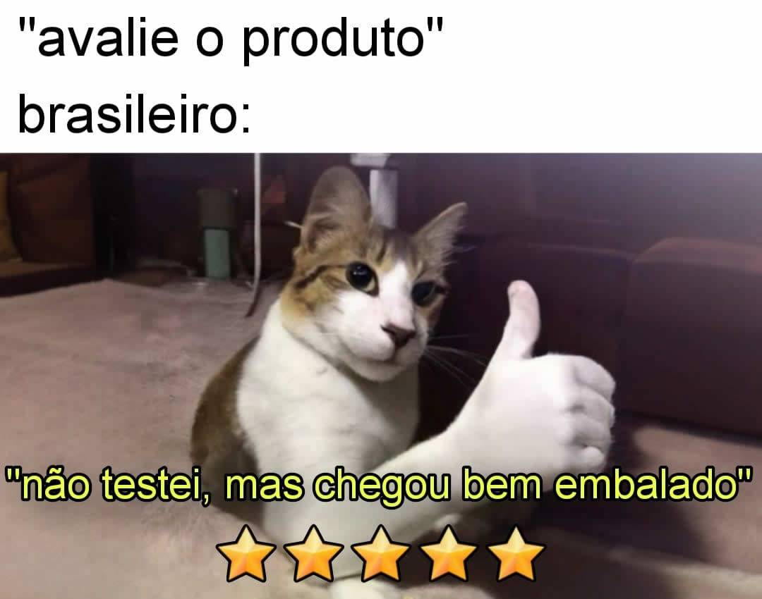 Brasileiro avaliado produto