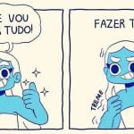 Hoje vou fazer tudo