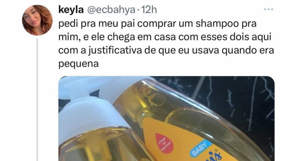 Quando se fala para o seu pai comprar um shampoo Quando se fala para o seu pai comprar um shampoo