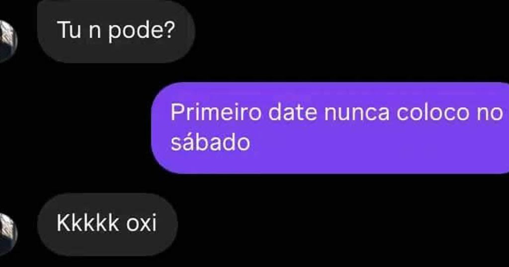 O primeiro encontro nunca pode ser no sábado O primeiro encontro nunca pode ser no sábado