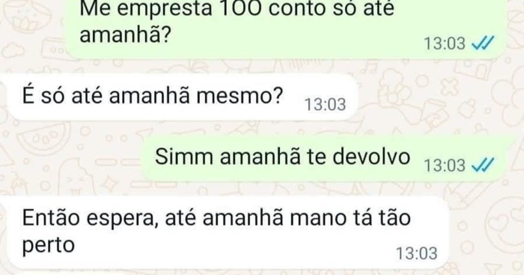 Quando seu amigo pede dinheiro emprestado