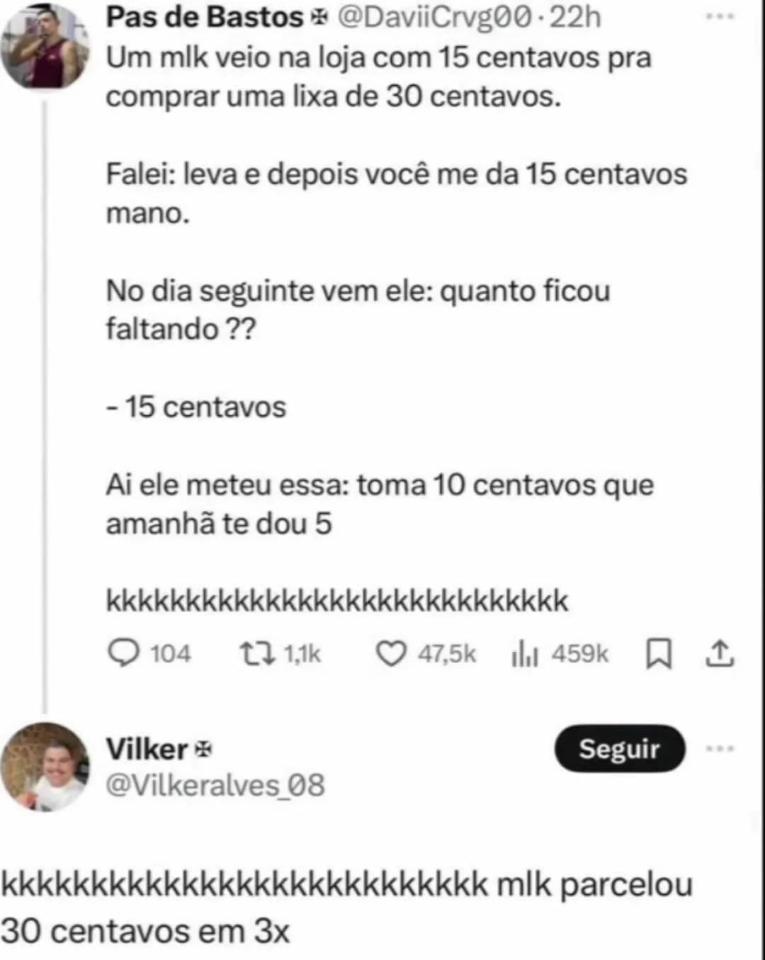 Moleque parcelou 30 centavos