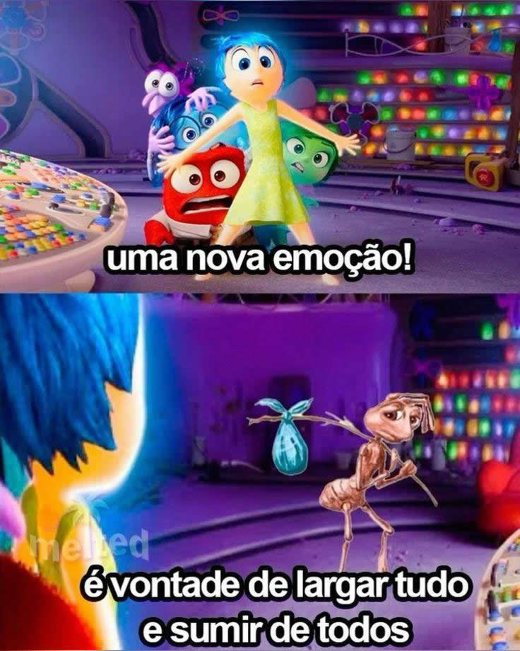 Onde a cada dia parece que inventam uma nova emoção Onde a cada dia parece que inventam uma nova emoção