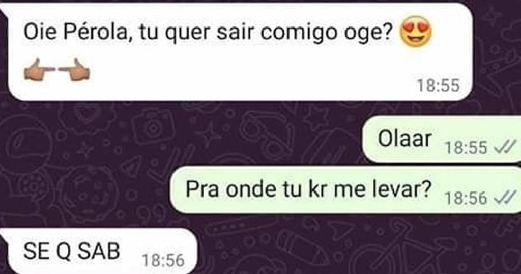 O romântico moderno: Ele pergunta pra onde quer ir, mas já tinha SEO SAB como destino