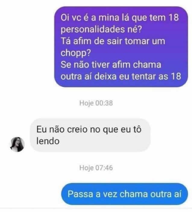 18 personalidades, mas nenhuma quis: a arte de nunca desistir na abordagem! 18 personalidades, mas nenhuma quis: a arte de nunca desistir na abordagem!