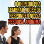 O drama da pesquisa anônima!