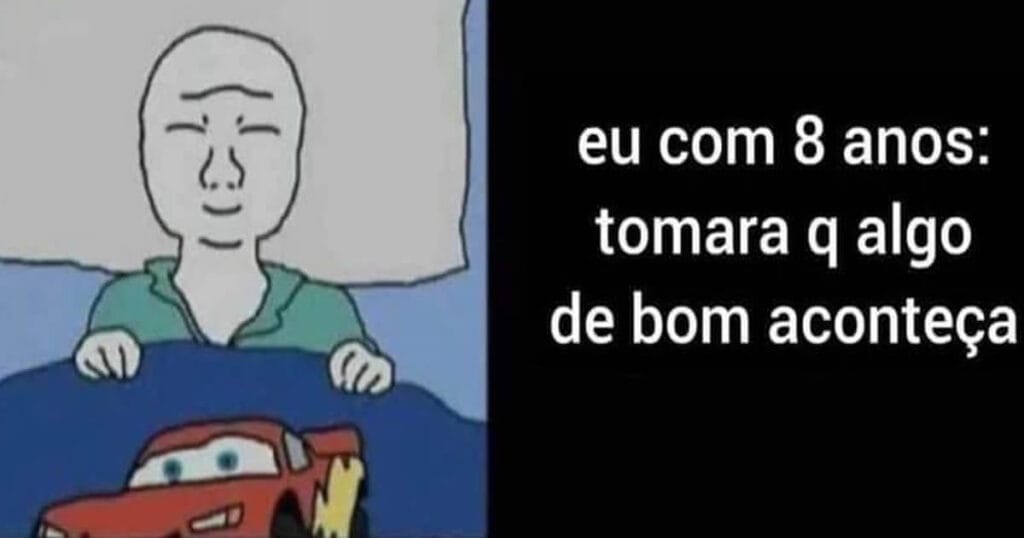 Crescer é trocar o 'tomara que dê certo' pelo 'pelo menos vira meme'! Crescer é trocar o ‘tomara que dê certo’ pelo ‘pelo menos vira meme’!